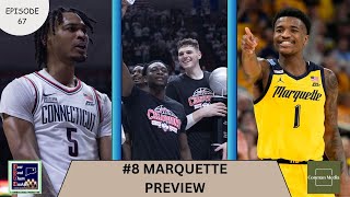 How Bout Them Huskies: Episode 67 (Marquette Preview)