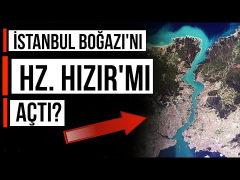 İSTANBUL BOĞAZI'NIN TÜYLER ÜRPERTEN GİZEMİ - HZ. HIZIR VE ZULKARNEYN