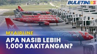 MYAIRLINE | Nasib Lebih 1,000 Kakitangan Jadi Tanda Tanya