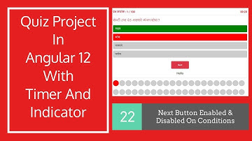 Quiz Project In Angular 12 Tutorial Step-by-step  : Next Button Enabled  Disabled On Condition  #020