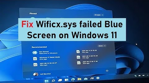 Fix Wificx.sys failed Blue Screen on Windows 11