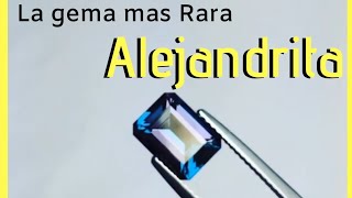 Que Es La Alejandrita Natural Alejandrita Como Es Como Reconocer Una Alejandrita