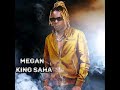 Megan by king Saha