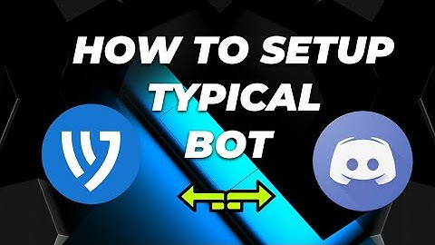 How to setup TypicalBot discord very easily on your smartphone Android/iOS | Multifunctions bot