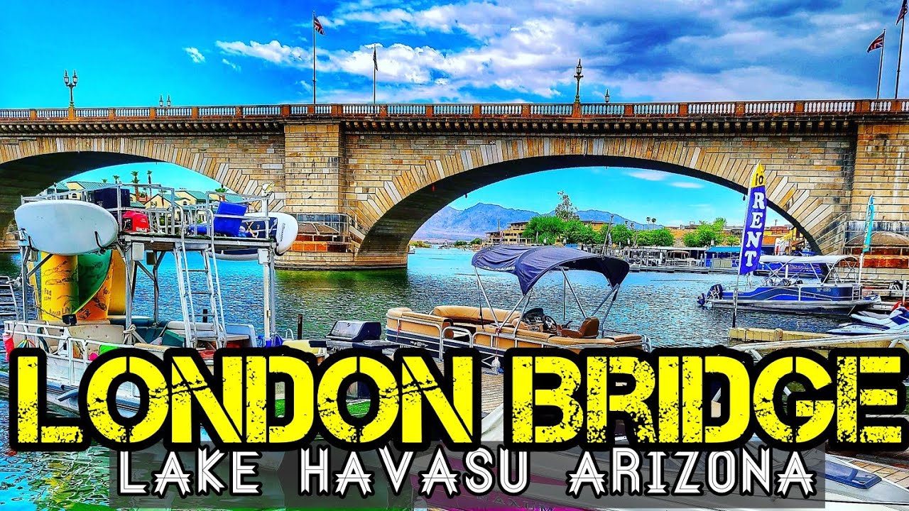 london bridge tours lake havasu