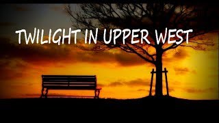 TWILIGHT   IN   UPPER   WEST / T-SQUARE ★エレクトーンELS02C