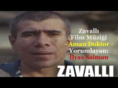 Zavallı Film Müziği - Aman Doktor (Yorumlayan: İlyas Salman)