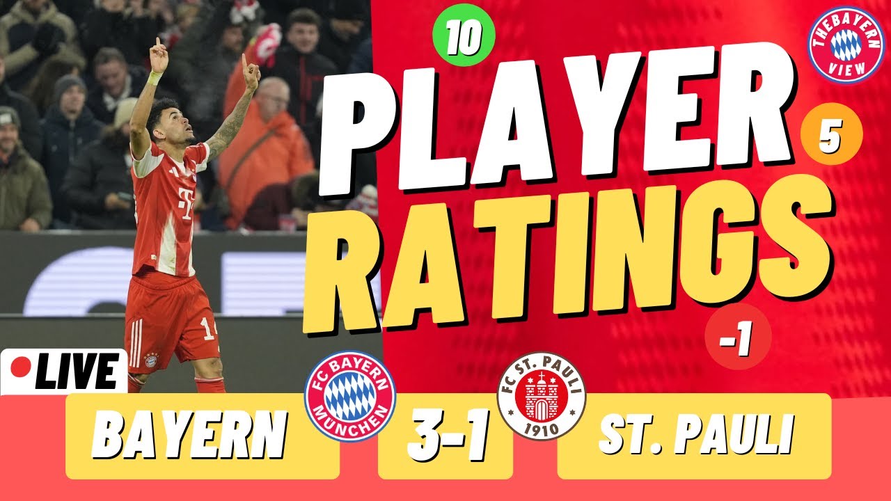 BAYERN MUNICH 3-1 ST. PAULI Live Player Ratings
