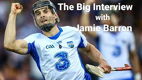 The Big Interview with Jamie Barron