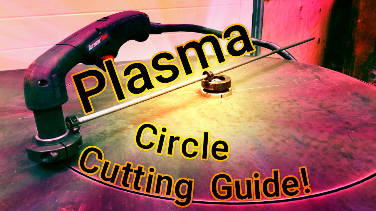 BUILD IT Plasma Circle Cutting Guide! YouTube
