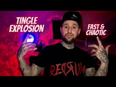 Tingle Explosion ASMR | Actually Fast & Aggressive
