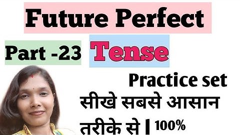 Future perfect tense in hindi with examples, with R.M.study time.