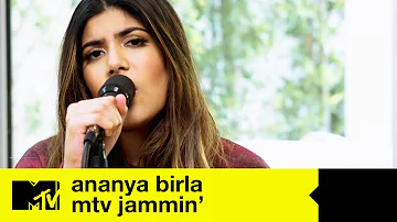 Ananya Birla (Live) - "Love Suicide" + "Let There Be Love" | MTV Jammin'