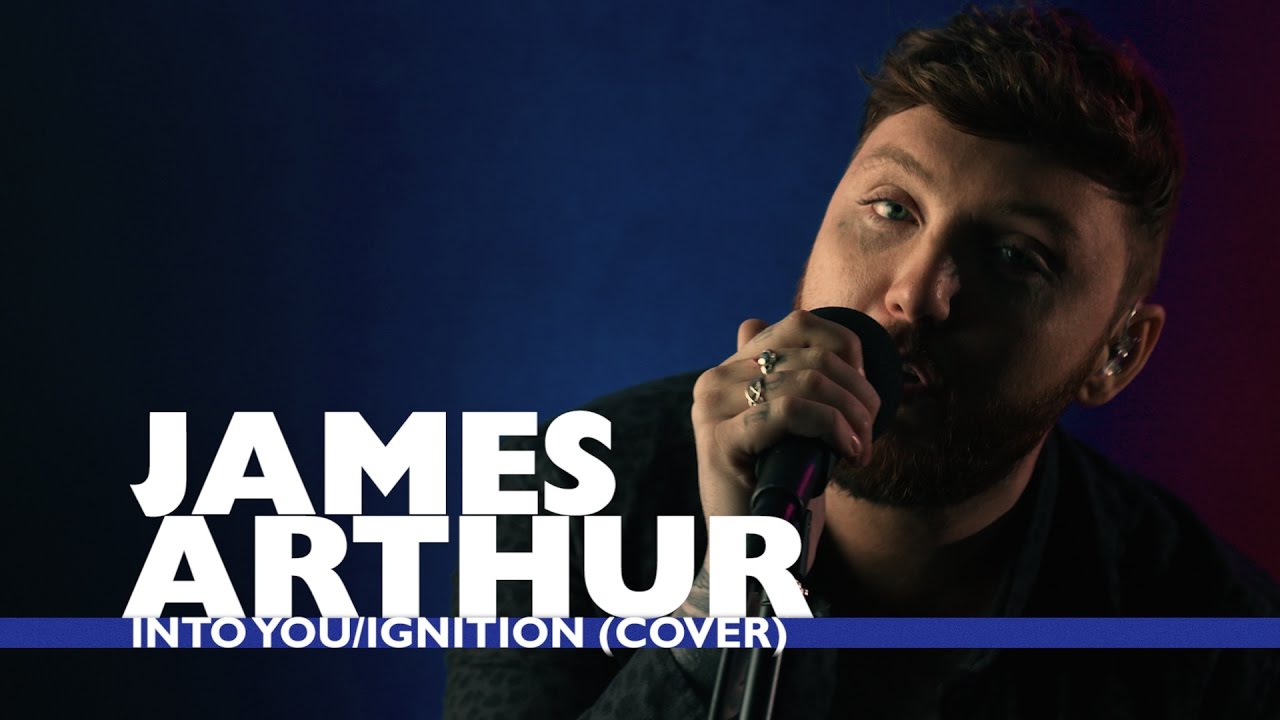 James Arthur 'IntoYou / Ignition' (Capital Live Session) YouTube
