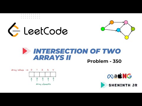 Intersection of Two Arrays II | Leetcode - 350 | Python | Tamil | Easy