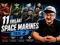 🔥 11TE ERKLÄRT – SPACE MARINES TEIL 2 🔥