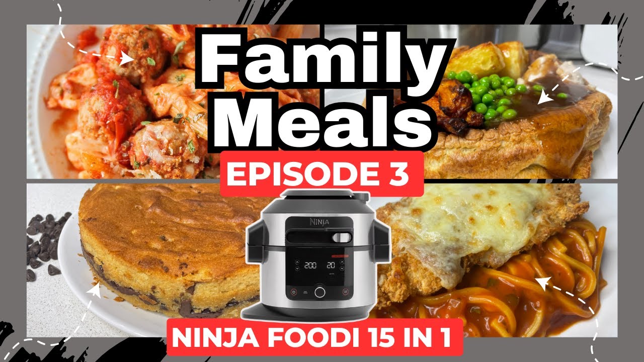 NINJA FOODI 15 in 1  FAMILY MEALS WE ATE THIS WEEK *EPISODE 3