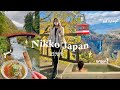my first trip to NIKKO Japan!🍁🍜♨️