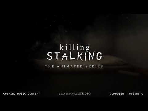 Killing Stalking Opening - Oceane G. (concept idea)