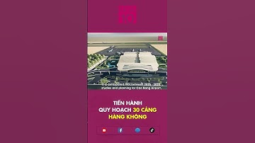 Tiến hành quy hoạch 30 cảng hàng không