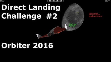 Orbiter 2016 - Direct Landing challenge #2