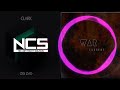 Clarx &amp; EXOGENE - WAR ~ Zig Zag [NCS Mashup Fanmade] | &quot;Copyright Free Music&quot;