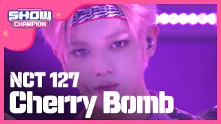 [Show Champion] NCT127 - Cherry Bomb (NCT127 - Cherry Bomb) l EP.235