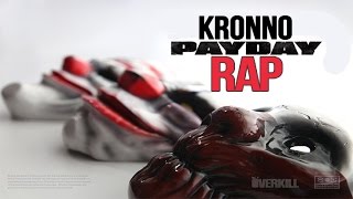 PAYDAY RAP [OVERKILL] | Kronno Zomber (Videoclip Oficial) chords