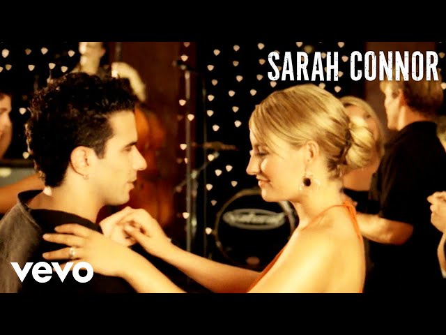 Sarah Connor - - Just one last dance
