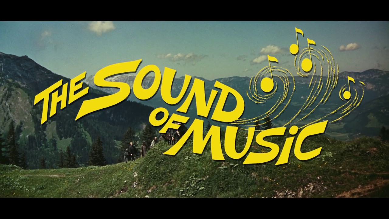 THE SOUND OF MUSIC   Presented in 70mm   Official Trailer