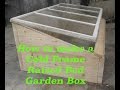 How to Make a Cold Frame Raised Bed Garden Box How to Make a Cold Frame Raised Bed Garden Box