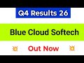 Blue Cloud Softech Q4 Results | Blue Cloud Softech Solutions Share | Blue Cloud Share