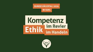 Bundesjägertag 2026 | Impressionen der Veranstaltung