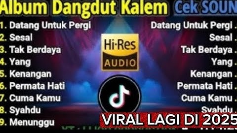 CEK SOUND DANGDUT KALEM SLOW BASS || ALBUM PILIHAN TERSYAHDU