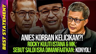 ANIES KORBAN KELICIKAN?! ROCKY KULITI ISTANA & MK, SEBUT SALDI ISRA DIMANFAATKAN: KONYOL!