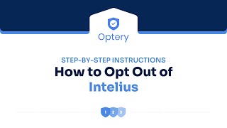 How to Opt Out of Intelius Step by Step Instructions