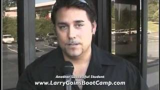 Larry Goins Real Estate Investor Boot Camps!