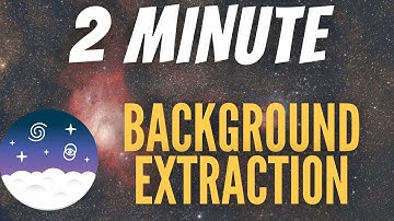 Background Extraction - SIRIL Astrophotography Tutorial