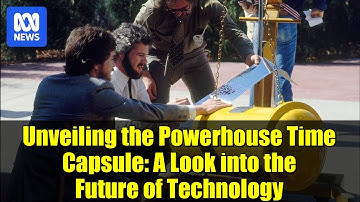 Unveiling the Powerhouse Time Capsule: A Look into the Future of Technology