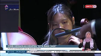 4 SEPT 2024 - BERITA PERDANA - CIMB GERAKKAN KEMPEN KITA BAGI JADI: PUPUK SEMANGAT DAYA TAHAN RAKYAT thumbnail