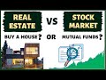 REAL ESTATE vs STOCK MARKET