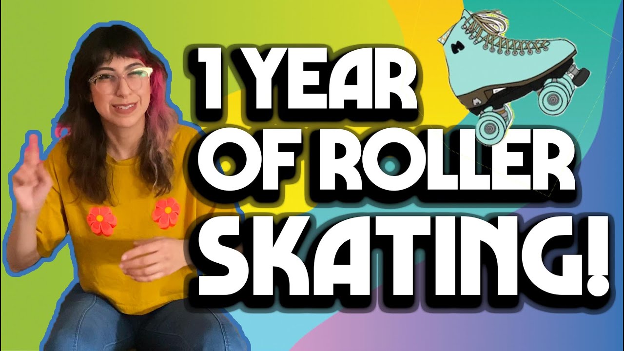 5 Things I Learned After 1 Year of Roller Skating YouTube