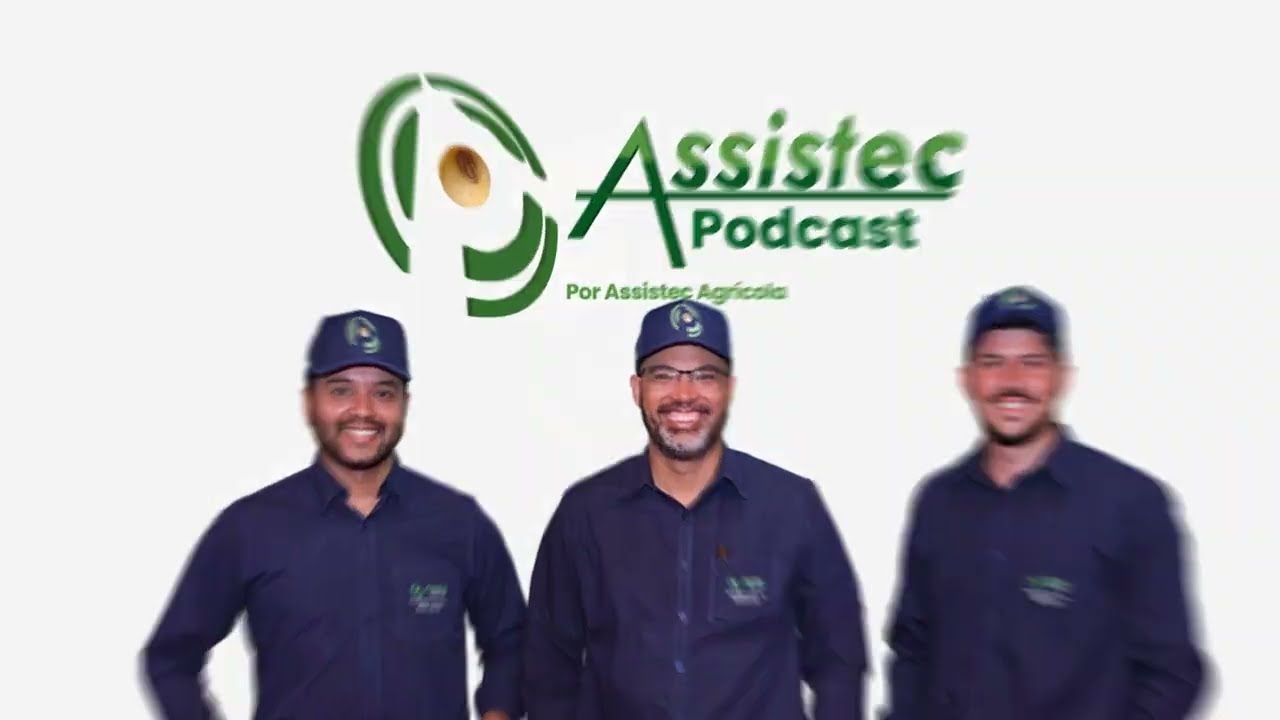 #01 ASSISTEC PODCAST | Sócios Assistec Agrícola