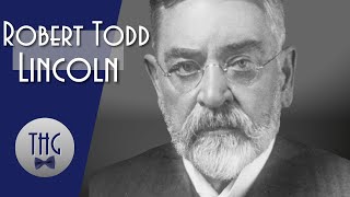 In His Father's Shadow: Robert Todd Lincoln