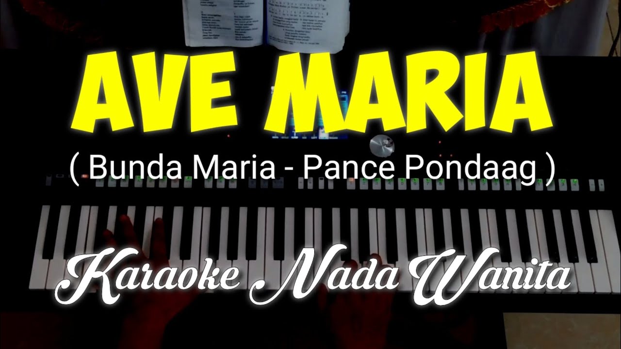 AVE MARIA ll Karaoke Nada Wanita ll Pance Pondaag #okhychannel