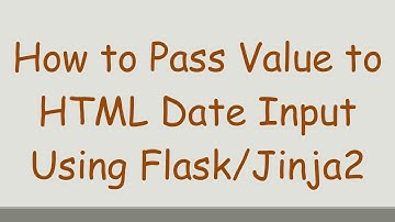 How to Pass Value to HTML Date Input Using Flask/Jinja2