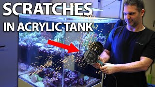 Remove scratches from acrylic aquarium??  New Wave Concepts