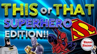 This or That? Superhero Edition! | Brain Break | Would You Rather? | Fun Fitness for Kids | GoNoodle