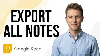 How to Export All Google Keep Notes