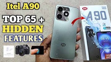 itel A90 Tips & Tricks | itel A90 Top 65 Hidden features |